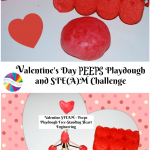 PEEPS Playdough and a Valentine\'s Day STEAM Challenge for Kids