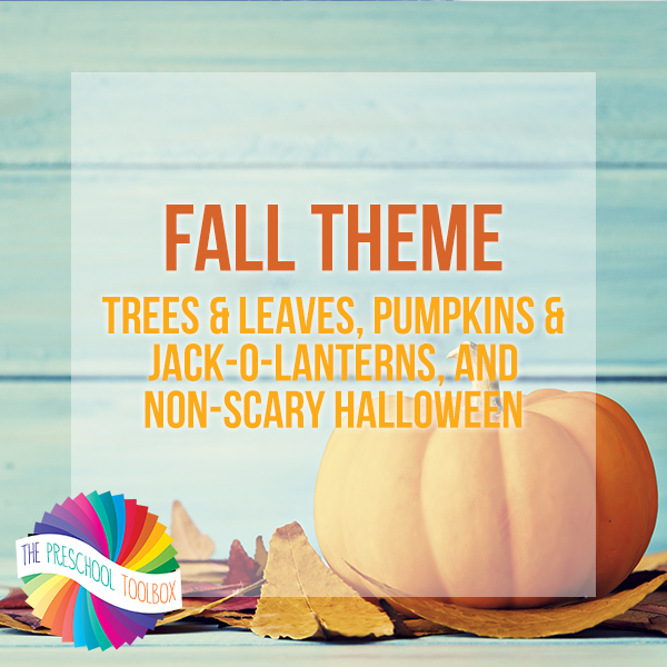 Fall Theme for Preschoolers