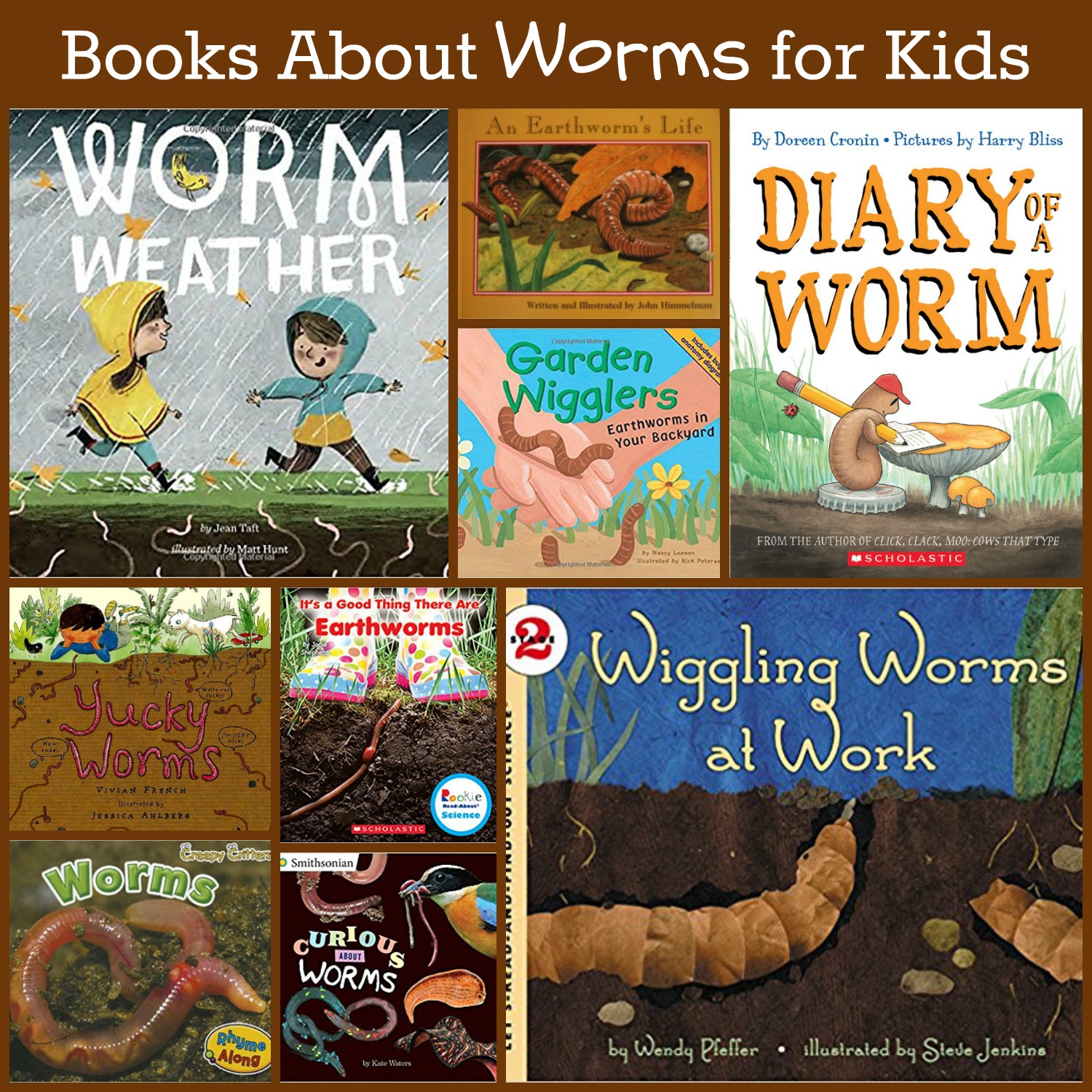 Preschool books about worms.