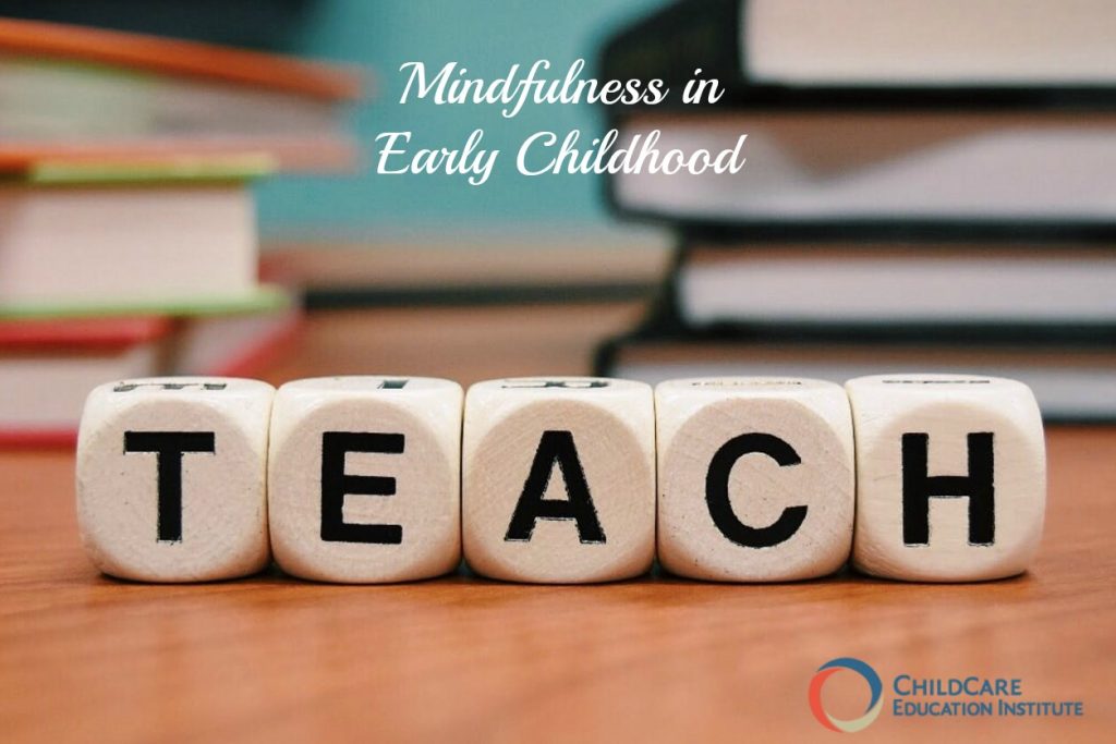 Professional Development on Mindfulness in Early Childhood from ChildCare Education Institute