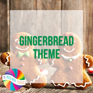 Gingerbread Man Theme for Preschoolers