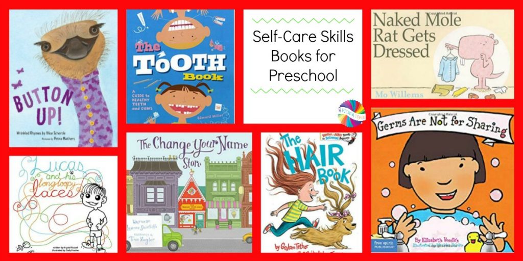 Books about Self-Care for Preschoolers to use with the FREE Ways to Play Every Day August Printable Activity Calendar