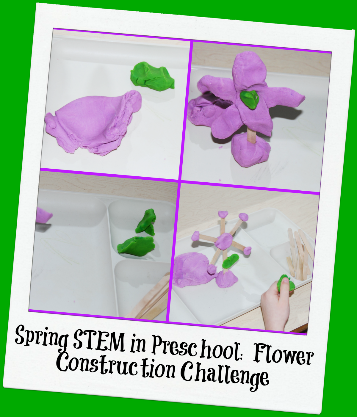 Spring STEM in Preschool_Flower Construction Challenge