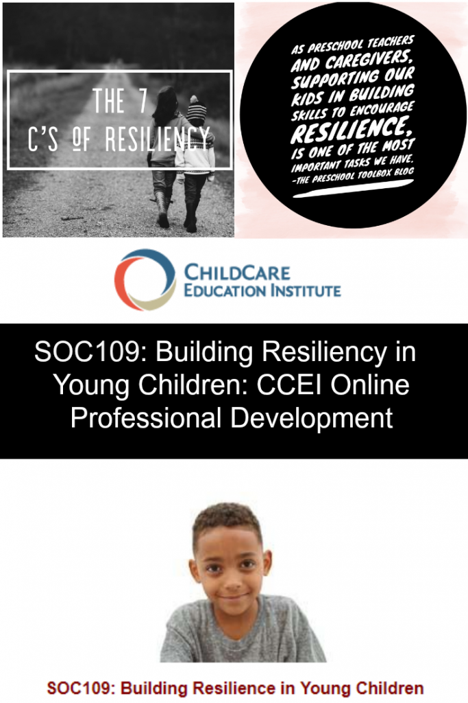 CCEI Online Professional Development: Building Resilience in Young Children